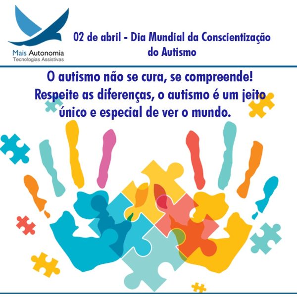 O autismo não se cura se compreende Dia Mundial de Conscientização do Autismo